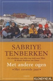 Tenberken, Sabriye - Met andere ogen. Het zevende jaar.