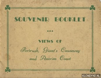 Diverse auteurs - Souvenir Booklet. Views of Portrush, giant's causeway and Antrim coast