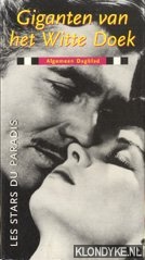 Diverse auteurs - Giganten van het witte doek. Les stars du paradis.