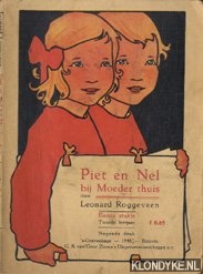 Roggeveen, Leonard - Piet en Nel bij moeder thuis