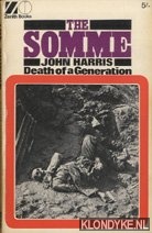 Harris, John - The Somme death of a generation