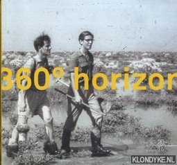 Stellingwerf, Wytze en anderen - 360 graden horizon. Cultuur historisch jaarboek voor Flevoland
