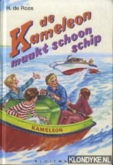 Roos, H. de - De Kameleon maakt schoon schip