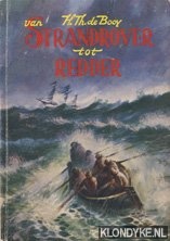 Booy, H.Th. De - Van strandrover tot redder Zilverserie nr. 6