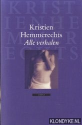 Hemmerechts, Kristien - Alle verhalen