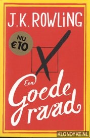 Rowling, J.K. - Een goede raad