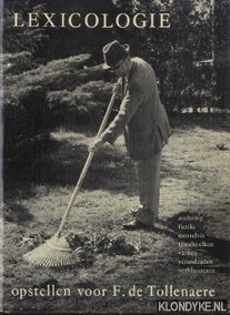Tollenaere, F. de - Lexicologie. Aveluinig, fuzike, mosselvis, tintelteelken, varken, verandzaden, verblusteren