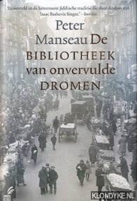Manseau, Peter - De bibliotheek van onvervulde dromen