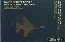 Taylor, John W.R. - Jane's pocket book 2. Major combat aircraft. New edition
