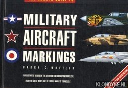 The Hamlyn guide to militairy aircraft markings - Wheeler, Barry C.