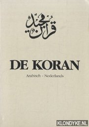 Hazrat Mirza Bashir-Ud-Din - De koran. Arabisch - Nederlands