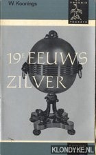 Koonings, W - 19e eeuws zilver