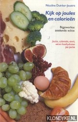 Duinker-Joustra, Nicoline - Kijk op joules en calorien