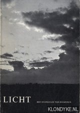 Diverse auteurs - Licht. Hert evangelie van Johannes