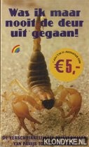 Rapoport, Roger & Bob drews & Kim Klescewski - Was ik maar nooit de deur uit gegaan ! De verschrikkelijkste reisverhalen van Parijs tot Phnom Penh