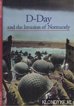 Kemp, Anthony - D-Day and the invasion of Normandy