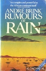 Brink, Andr - Rumours of rain