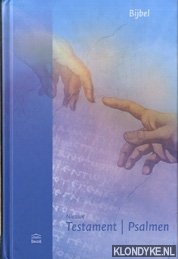 Diverse auteurs - Het nieuwe testament. Psalmen