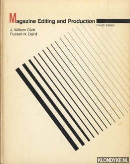 Click, J. William - Magazine editing and production (fourth edition)