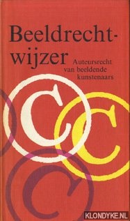 Berkhout, Karel J. - Beeldrechtwijzer. Auteursrecht van de beeldende kunstenaar
