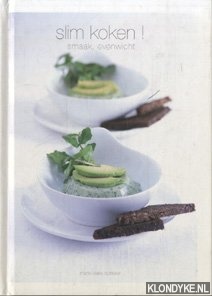 Quittelier, Marie-Claire - Slim koken ! Smaak, evenwicht