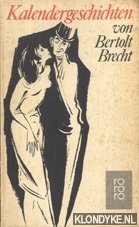 Brecht, Bertolt - Kalendergeschichten
