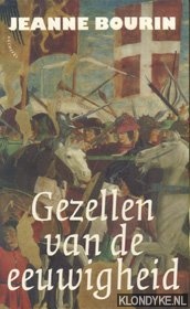 Bourin, Jeanne - Gezellen van de eeuwigheid