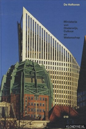 Groenendijk, Paul - De hoftoren. Ministerie van Onderwijs, Cultuur en Wetenschap