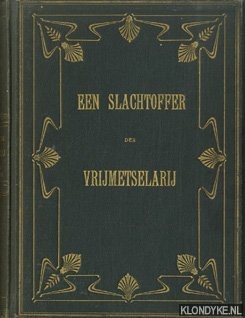 Sisoo, Ern. - Een slachtoffer der vrijmetselarij of Don Gabriel Garcia Moreno