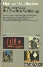 Bolz, Rudiger - Hermes handlexicon. Synchronopse des zweiten weltkriegs