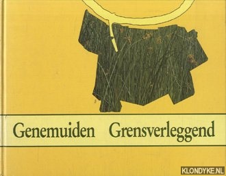 Hoekman, J - Genemuiden grensverleggend. Gisteren en vandaag. 40 Jaar handelsgeest. Expansie en perspectieven
