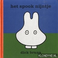 Bruna, Dick - Het spook Nijntje