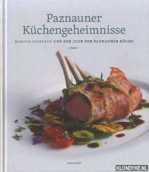 Sieberer, Martin - Paznauner kuchengeheimnisse