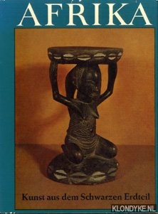 Gerbrands, A.A (Einfhrung) - Afrika - Kunst aus dem schwarzen Erdteil
