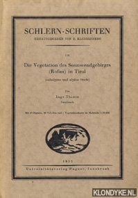 Thimm, Inge - Die vegetation des sonnwendgebirges (Rofan) in Tirol