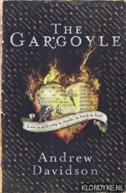 Davidson, Andrew - The cargoyle. Love is as strong as death, as hard as hell