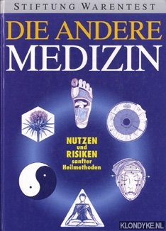 Federspiel, Krista & Vera Herbst - Die andere medizin. Nutzen und risiken sanfter heilmethoden