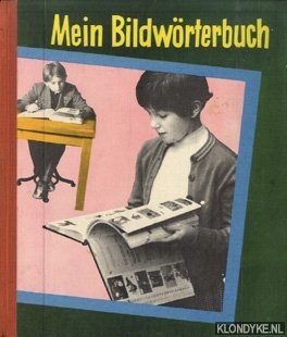 Pacolt, Ernst - Mein bildworterbuch. Ein arbeidsbuch fur schule und haus