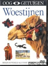 Diverse auteurs - Ooggetuigen: Woestijnen. Bekijk de wereld als nooit tevoren (DVD)