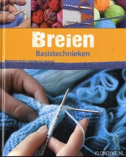 Diverse auteurs - Breien basistechnieken