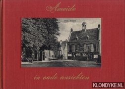 Heuvel, H. van den & B. Creze - Ameide in oude ansichten