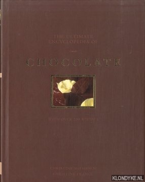 McFadden, Christine & Christine France - The ultimate encyclopedia of chocolate