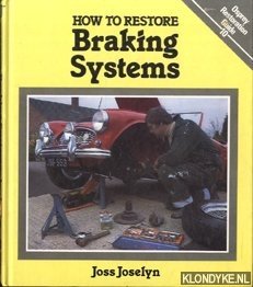 Joselyn, Joss - How to restore braking systems