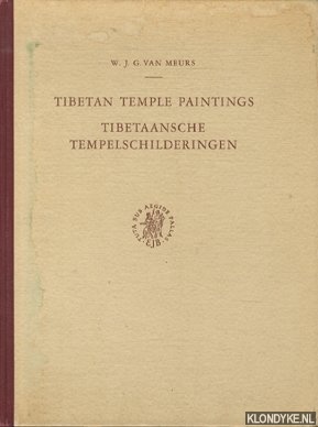 Meurs, W.J.G. van - Tibetan temple paintings / Tibetaansche tempelschilderingen