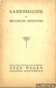 Diverse auteurs - Kamermuziek van Belgische meesters