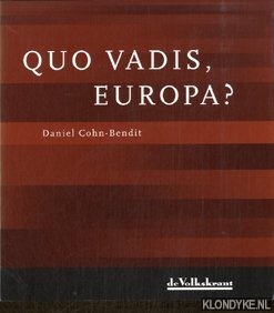Cohn-Bendit, Daniel - Quo vadis, Europa