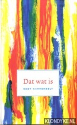 Karrenbelt, Eddy - Dat wat is