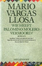 Llosa, Mario Vargas - Wie heeft Palomino Molero vermoord?