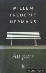 Hermans, Willem Frederik - Au pair
