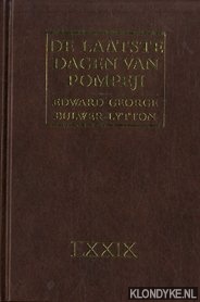 Bulwer-Lytton, Edward George - De laatste dagen van Pompeji